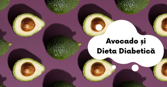 Avocado și Dieta Diabetică