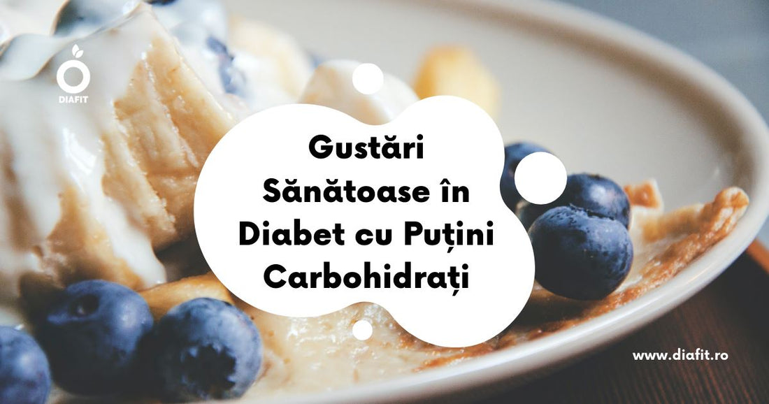 Idei de Gustari Sanatoase in Diabet cu Putini Carbohidrati